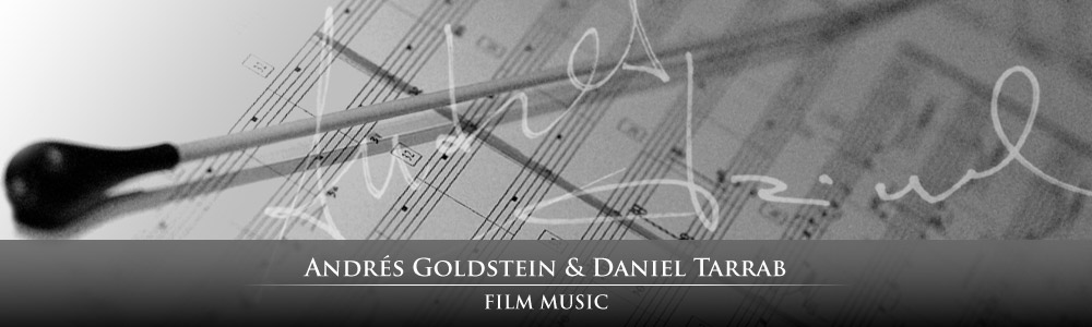 Andres Goldstein & Daniel Tarrab Film Music